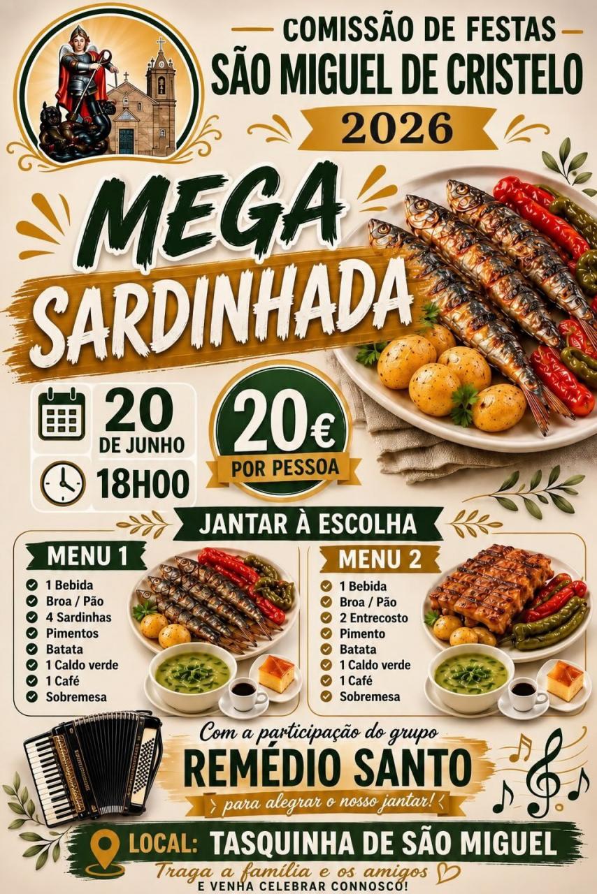 MEGA SARDINHADA I COMISS&Atilde;O DE FESTAS S&Atilde;O MIGUEL DE CRISTELO 2026